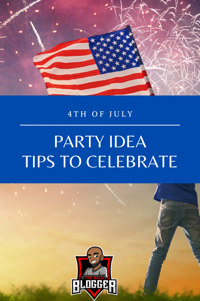 4th Of July Party Idea Tips