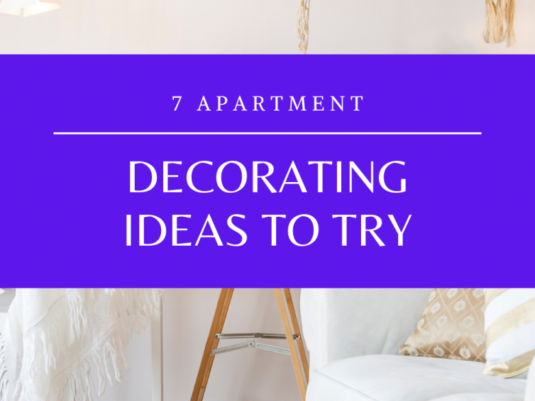 7 Apartment Decorating Ideas