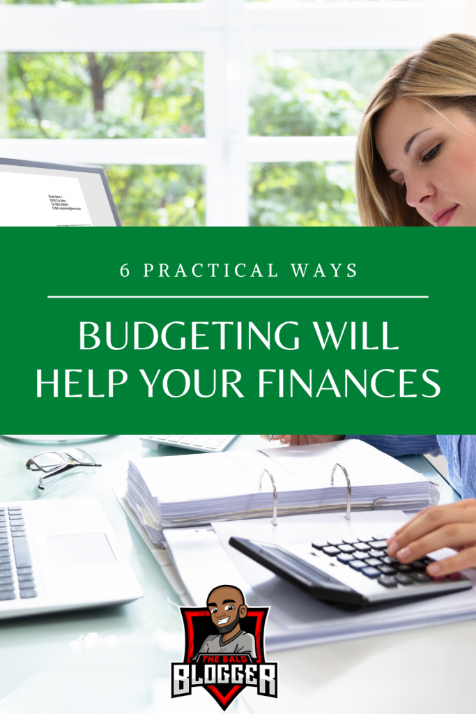 6 Benefits Of Setting A Budget