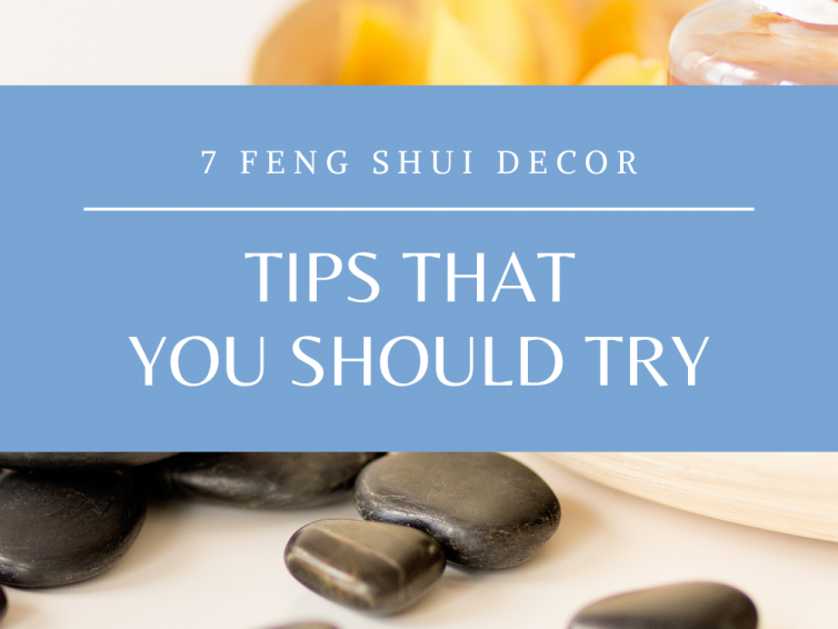 7 Feng Shui Decor Tips To Try