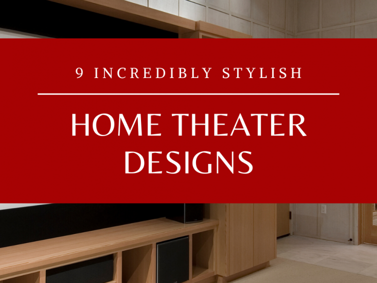 9 Stylish Home Theater Designs