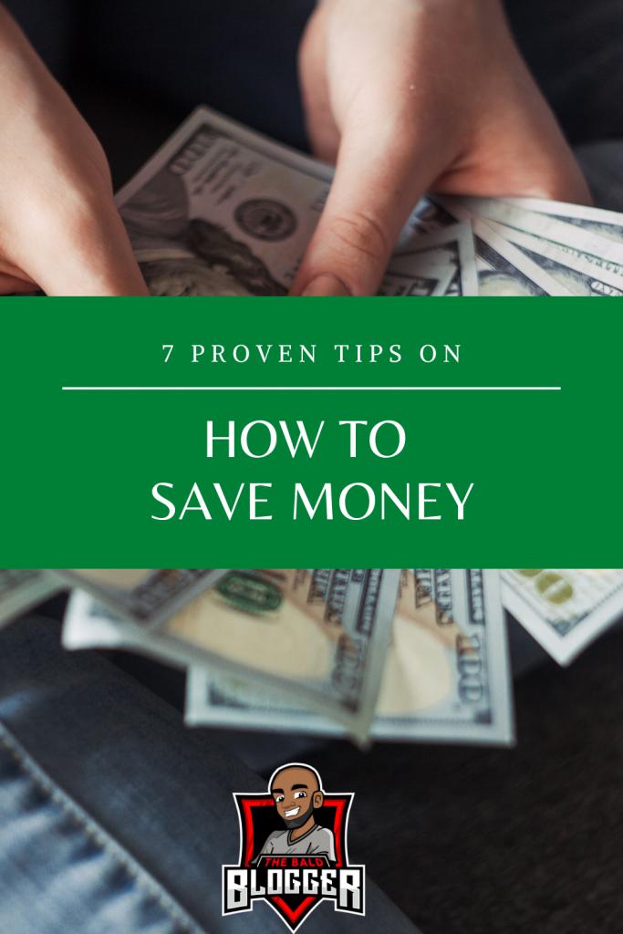 7 How To Save Money Ideas