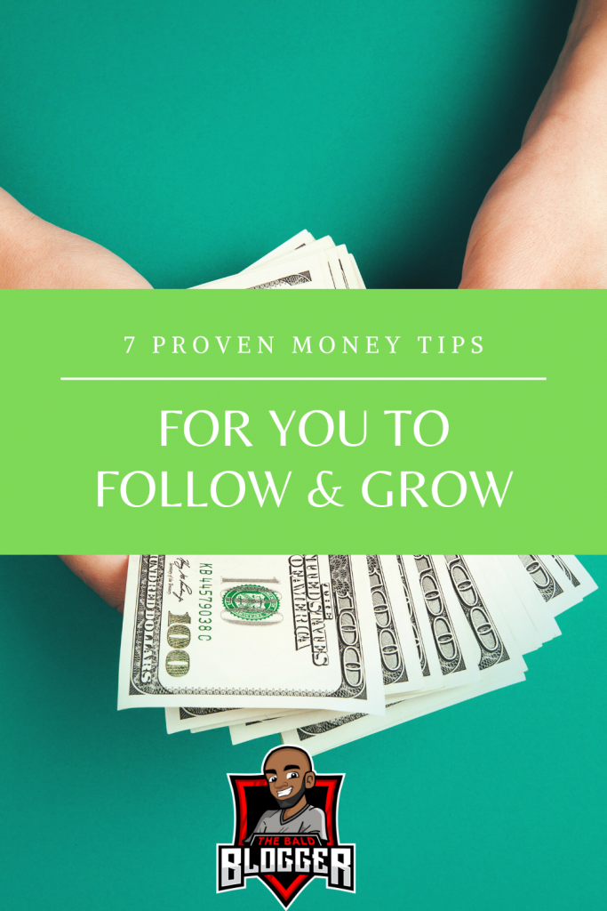 7 Proven Money Tips To Follow