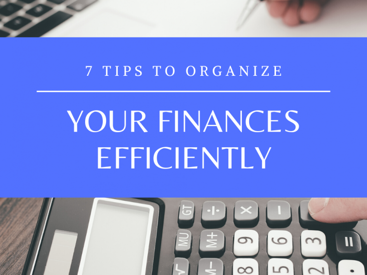 7 Finances Organization Tips