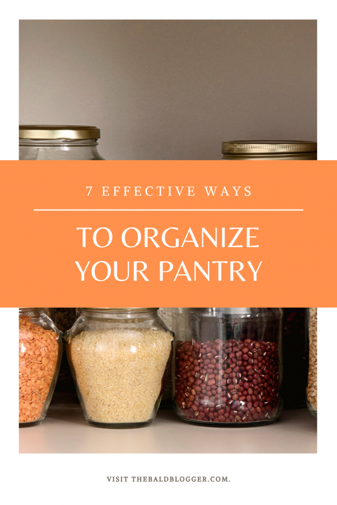 7 Effective Ways To Organize Pantry