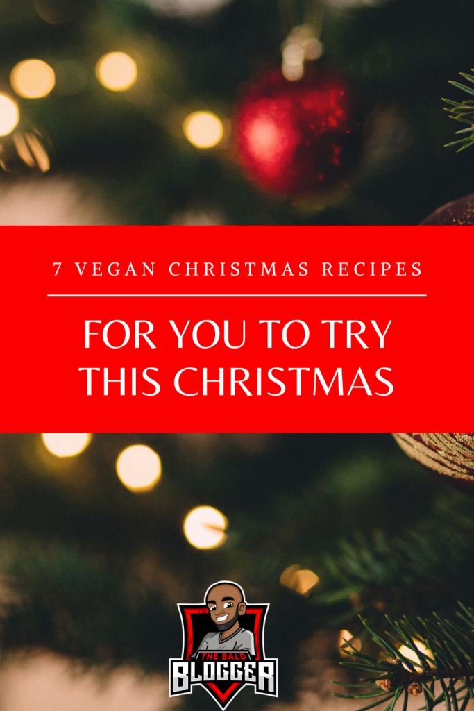 7 Vegan Christmas Recipes To Try
