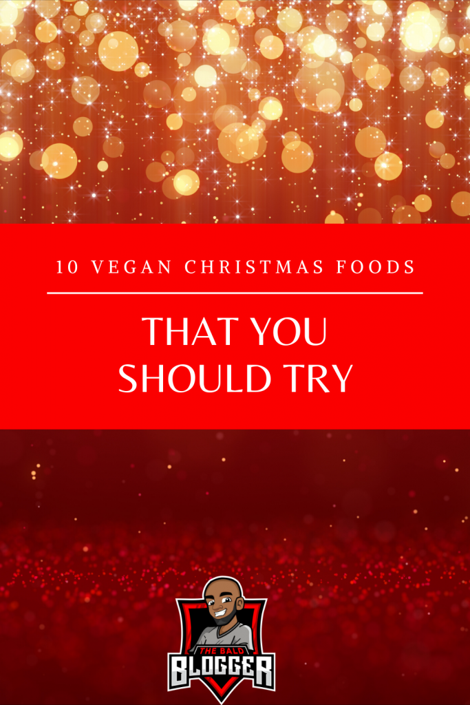 10 Vegan Christmas Foods To Try